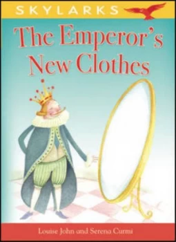 Image of The Emperors New Clothes by Louise John and Serena Curmi Hardback