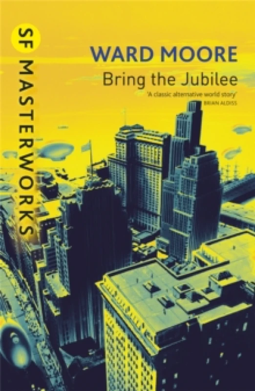 Image of Bring the Jubilee by Ward Moore Paperback