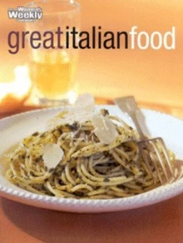 Image of Great Italian Food by Australian Womens Weekly Paperback