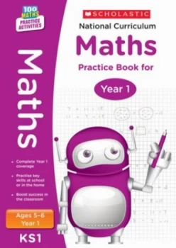 Image of National Curriculum Maths. Practice Book for Year 1 by Scholastic Book