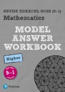 Image of Pearson REVISE Edexcel GCSE (9-1) Maths Higher Model Answer Workbook : for home learning, 2021 assessments and 2022 exams
