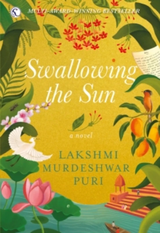 Image of Swallowing the Sun : A Novel Hardback
