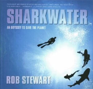 Image of Sharkwater by Bob Stewart Hardback