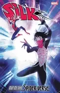 Image of silk out of the spider verse vol 2
