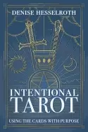 Image of intentional tarot using the cards with purpose
