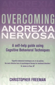 Image of Overcoming Anorexia Nervosa by Christopher Freeman Paperback