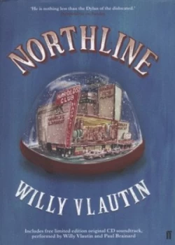 Image of Northline by Willy Vlautin Paperback
