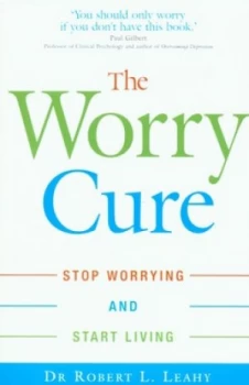 Image of The Worry Cure by Robert L. Leahy Paperback