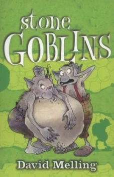 Image of Stone Goblins by David Melling Paperback