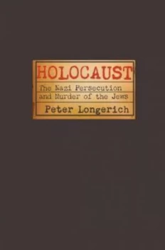 Image of Holocaust by Peter Longerich Paperback