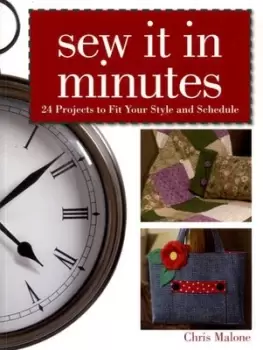 Image of Sew it in minutes by Chris Malone