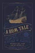 Image of rum tale spirit of the new world