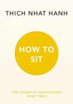 Image of How to Sit by Thich Nhat Hanh Paperback