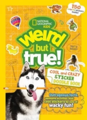 Image of Weird But True Cool and Crazy Sticker Doodle Book by National Geographic Kids