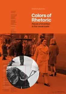 Image of Colors of Rhetoric : Places of Invention in the Visual Realm