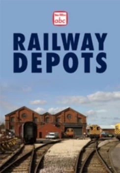 Image of Railway Depots by Paul Smith and Philip Stuart Hardback