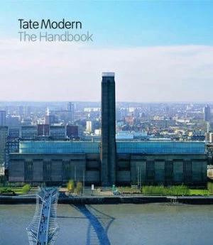 Image of Tate Modern by Frances Morris and Michael Craig-Martin and Andrew Marr and Sheena Wagstaff Paperback