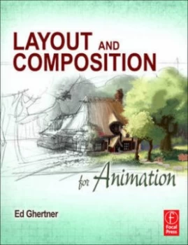 Image of Layout and Composition for Animation by Ed Ghertner Paperback