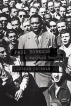 Image of Paul Robeson by Jordan Goodman Hardback