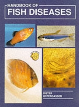 Image of Handbook of Fish Diseases by Dieter Untergasser and Herbert R Axelrod Book
