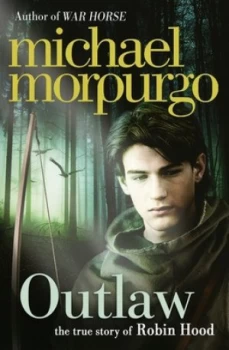Image of Outlaw by Michael Morpurgo Paperback