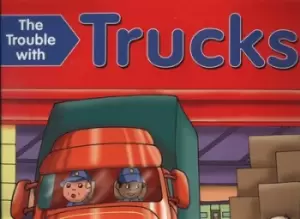Image of The trouble with trucks by Nicola Baxter