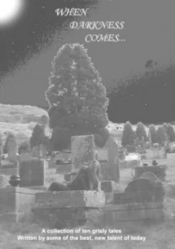 Image of When Darkness Comes ... Book