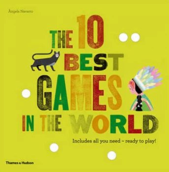 Image of The 10 Best Games in the World by Ngels Navarro Hardback