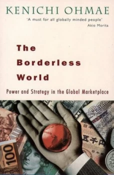 Image of The Borderless World by Kenichi Ohmae Paperback