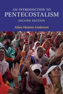 Image of An Introduction to Pentecostalism : Global Charismatic Christianity