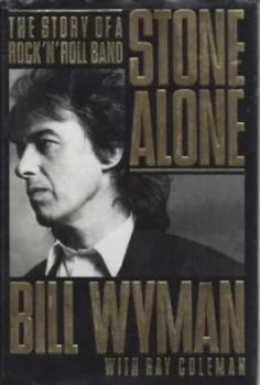Image of Bill Wyman-Stone Alone by Bill Wyman and Ray Coleman Book