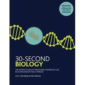 Image of 30-Second Biology The 50 Most Signicant Principles and Styles in Architecture, each Explained in Half a Minute 2018 Paperback...