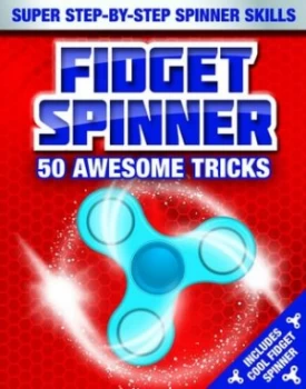 Image of Fidget Spinner Tips and Tricks Hardback