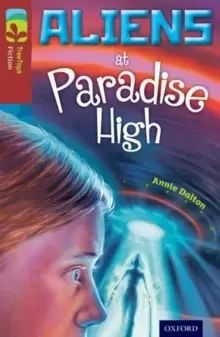Image of Oxford Reading Tree TreeTops Fiction: Level 15 More Pack A: Aliens at Paradise High