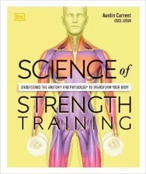 Image of Science of Strength Training by Austin Current