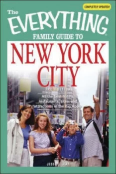 Image of The Everything Family Guide to New York City by Jesse Leaf Paperback