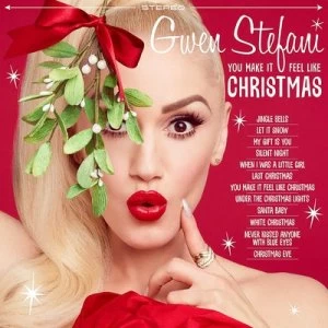 image of You Make It Feel Like Christmas by Gwen Stefani CD Album