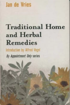 Image of Traditional Home and Herbal Remedies by Jan De Vries Paperback