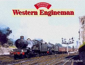 Image of Western Engineman by Adrian Vaughan Hardback