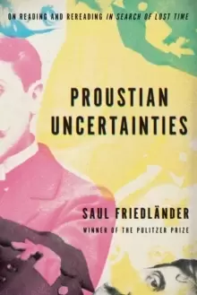 Image of Proustian Uncertainties