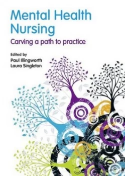 Image of Mental Health Nursing by Paul Illingworth Paperback