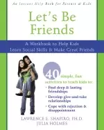 Image of lets be friends a workbook to help kids learn social skills and make great
