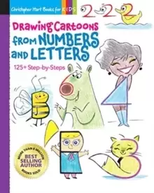 Image of Drawing Cartoons from Numbers and Letters : 125+ Step-by-Steps