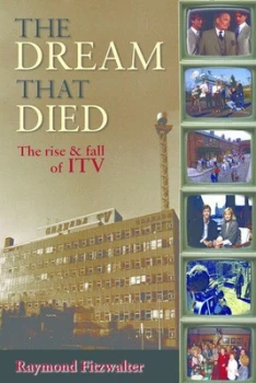 Image of The Dream That Died by Raymond Fitzwalter Paperback