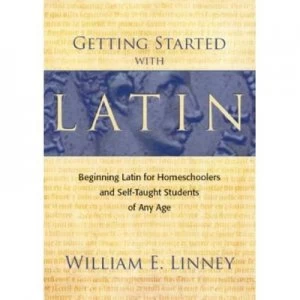 Image of Getting Started with Latin by William E Linney Paperback