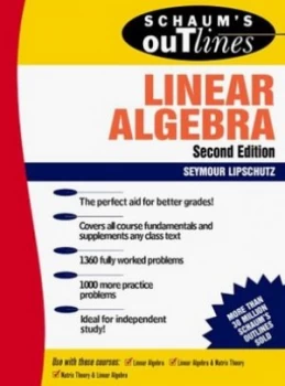 Image of Schaums Outline of Theory and Problems of Linear Algebra by Seymour Lipschutz Paperback