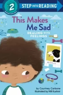 Image of This Makes Me Sad : Dealing with Feelings