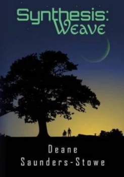 Image of Synthesis Weave by Deane Saunders-Stowe Hardback