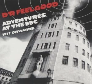 Image of Adventures at the BBC 1977 Onwards by Dr. Feelgood CD Album