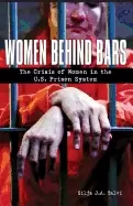 Image of women behind bars the crisis of women in the u's prison system